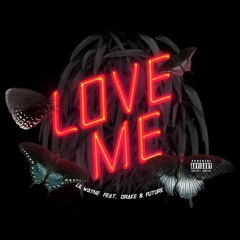 Lil Wayne - Love Me Instrumental: Reprod. OG Brian