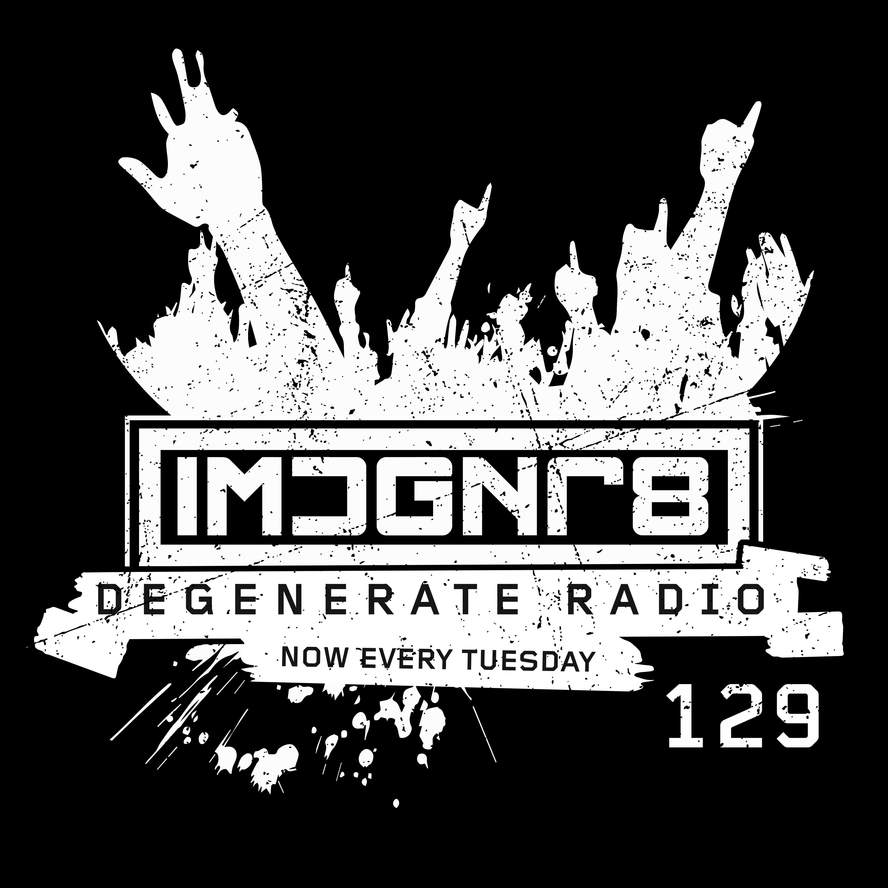 Sean Tyas pres. Degenerate Radio