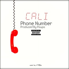 Cali - Phone Number (Prod. By Paupa)