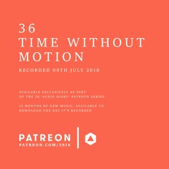 36 - Time Without Motion