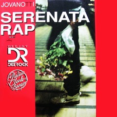 JOVANOTTI - SERENATA RAP - DJ  Deerock REdrum HYPE INTRO (Preview)