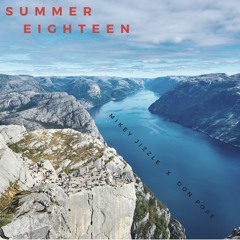 Summer Eighteen (ft. Don Pope)