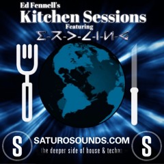 E-r-d-l-i-n-g's Mix @ Ed Fennell's Kitchen Sessions (Saturo Sounds | 8th July 2018)