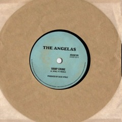 The Angelas - Vamp Crime