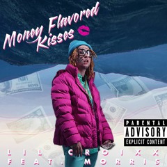 Money Flavored Kisses