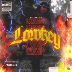 Mulaa - Lowkey (Prod.Lito)
