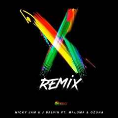 Nicky Jam Ft. J Balvin, Ozuna Y Maluma - X (Carlos Mendoza Mambo Rmx.)