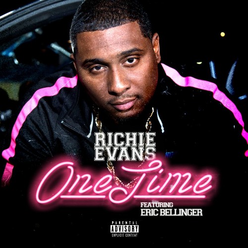 Richie Evans featuring Eric Bellinger - One Time