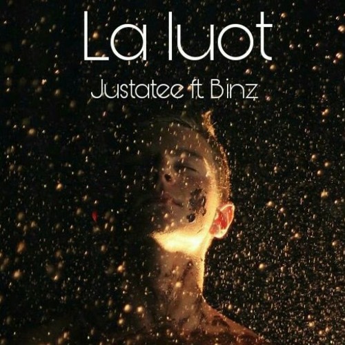 Lả Lướt - Justatee ft. Binz (Demo)