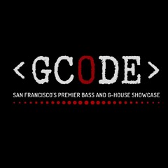 < GCODE > Bass/G-House Showcase [Preview Mix]