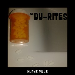 Horse Pills (Single Version)