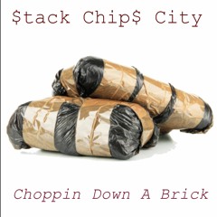 Choppin Down A Brick