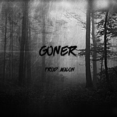 goner