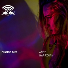 Red Bull Radio Choice Mix / May 16, 2018