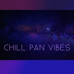 Chill Pan Vibes Vol. 1