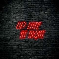 UpLateAtNight - EP