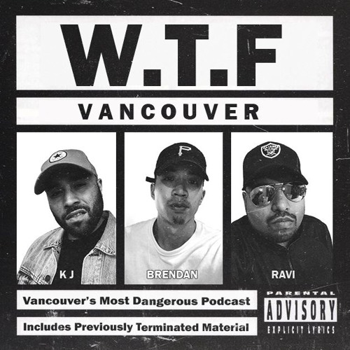 WTF Vancouver Podcast | Episode 1 | "Bleep"