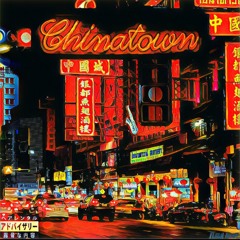 CHINATOWN  (prod. OgGeo/60 hertz)