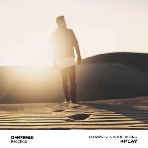 Flowavez & Vitor Bueno - 4play