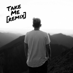 Take Me (Feat. Taye) [Kai Stevens Remix]