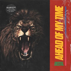 Ahead Of My Time [prod. by iamnobodi]