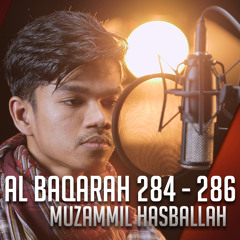 Muzammil Hasballah - Surat Al Baqoroh 284 - 286