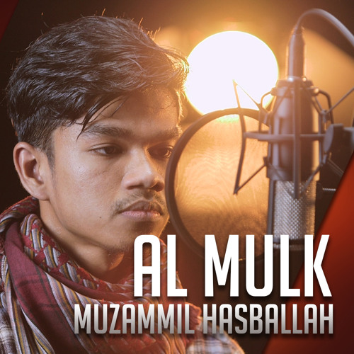 Muzammil Hasballah - Surat Al Mulk