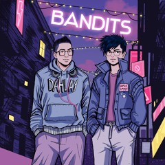 bandits (feat. super smack)