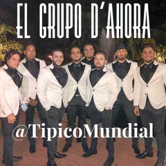 El Grupo D'Ahora - Sera Un Angel