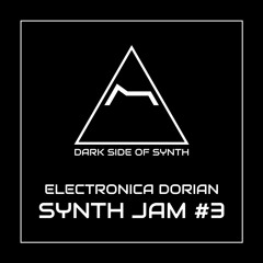 Electronica Dorian Jam - Synth Jam #3