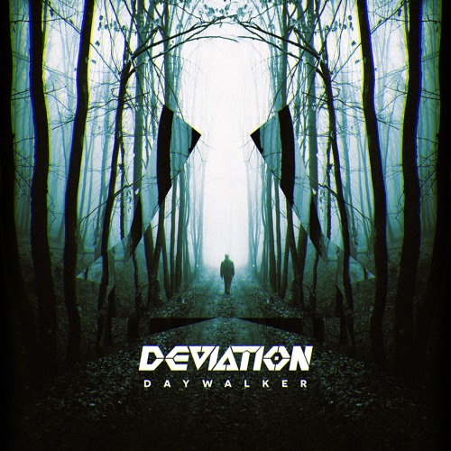 Deviation - Daywalker (Fundraising Track - Out Now)