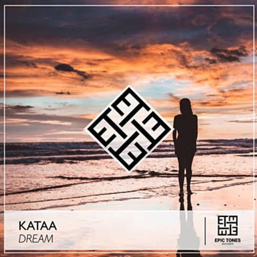 Kataa - Dream (Original Mix)