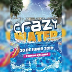 INTRO CRAZY WATER 2018 (FREE DOWNLOAD)