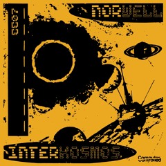 Norwell - Interkosmos Clips - OUT SEPTEMBER 9TH