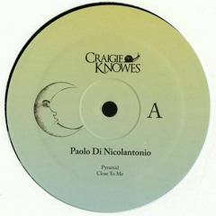 PREMIERE: Paolo Di Nicolantonio - Close To Me [Craigie Knowes]