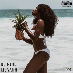 Lil Yann - Be Mine