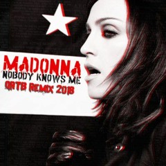 Madonna - Nobody Knows Me (QRTB Remix 2018)