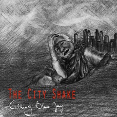 The City Shake