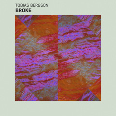 Tobias Bergson - Broke