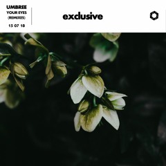 Umbree - Your Eyes (Aberci Remix) [Exclusive Release]