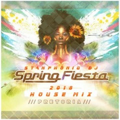 Stanphoniq DJ Pretoria Spring Fiesta 2018 Mix