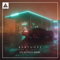 Beatcore & Ashley Apollodor - You Don't Want Me (Lite & Fozzy Remix)