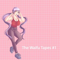[ wa i f u  t a p e s ] #1