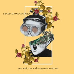 Stand Alone Complex [Side A]