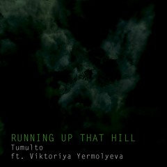 Running Up That Hill (Kate Bush Cover - Viktoriya Yermolyeva Piano)