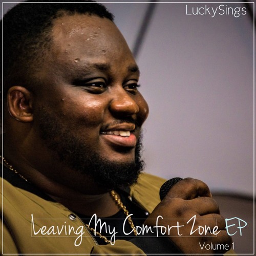Leaving My Comfort Zone EP Volume 1