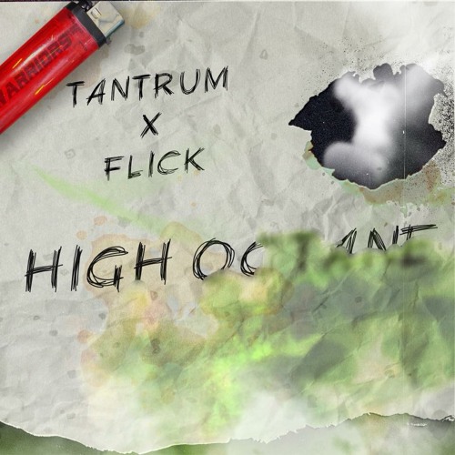 FLICK x TANTRUM - HIGH OCTANE (FREE DOWNLOAD)