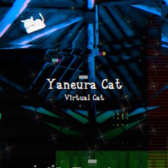 Virtual Cat / Yaneura Cat
