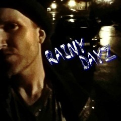 Rainy Dayz (Demo)