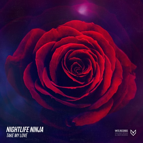 Nightlife Ninja - Take My Love (Official HQ Preview)